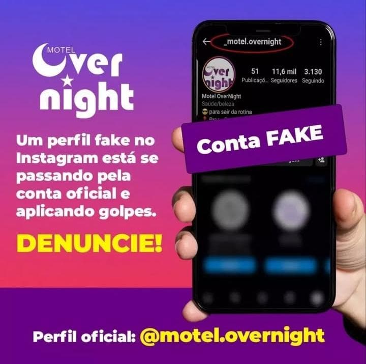 Um perfil fake no Instagram está se passando pela conta oficial e aplicando golpes. DENUNCIE! Perfil oficial: @motel.overnight